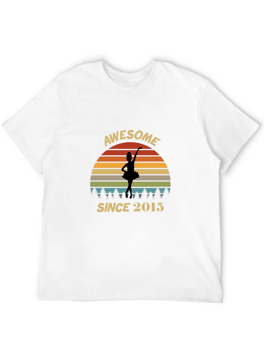 Awesome Since 2015 Dancer Graphic T-Shirt