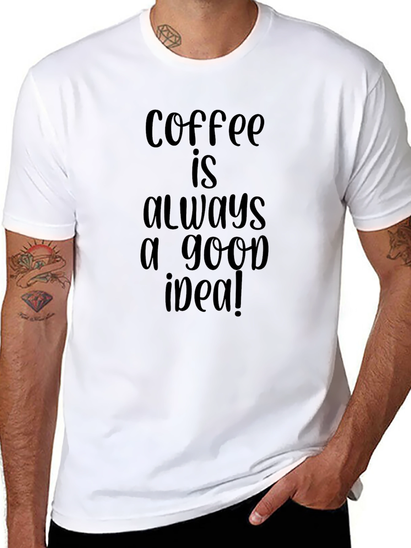 Coffee is Always a Good Idea Black T-Shirt
