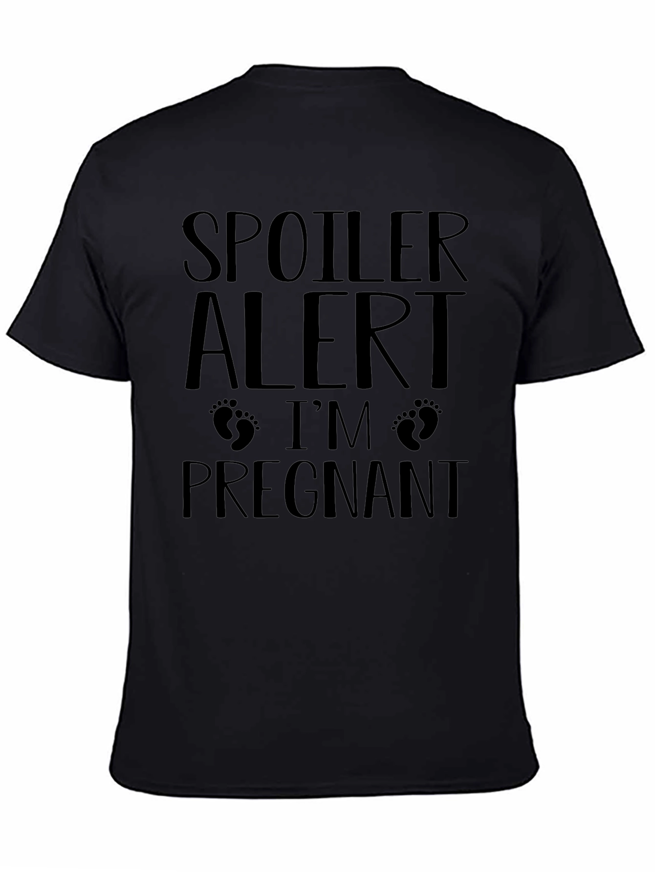 Spoiler Alert Im Pregnant Unisex T-Shirt