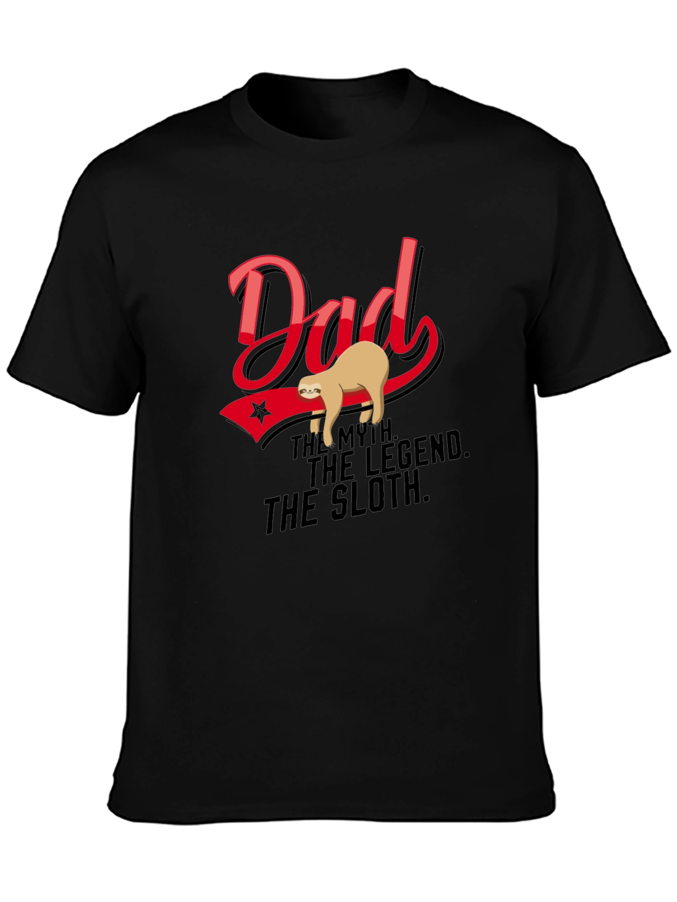 Dad: The Myth. The Legend. The Sloth T-Shirt
