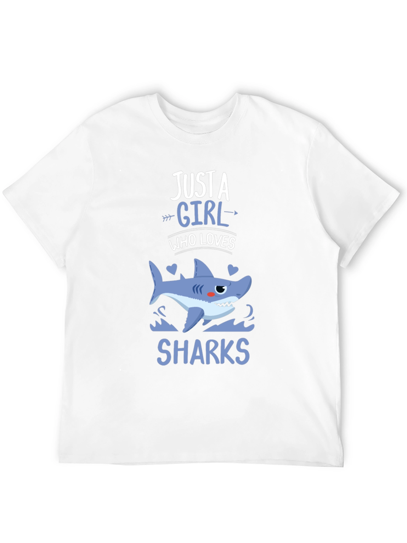 Just a Girl Who Loves Sharks T-Shirt