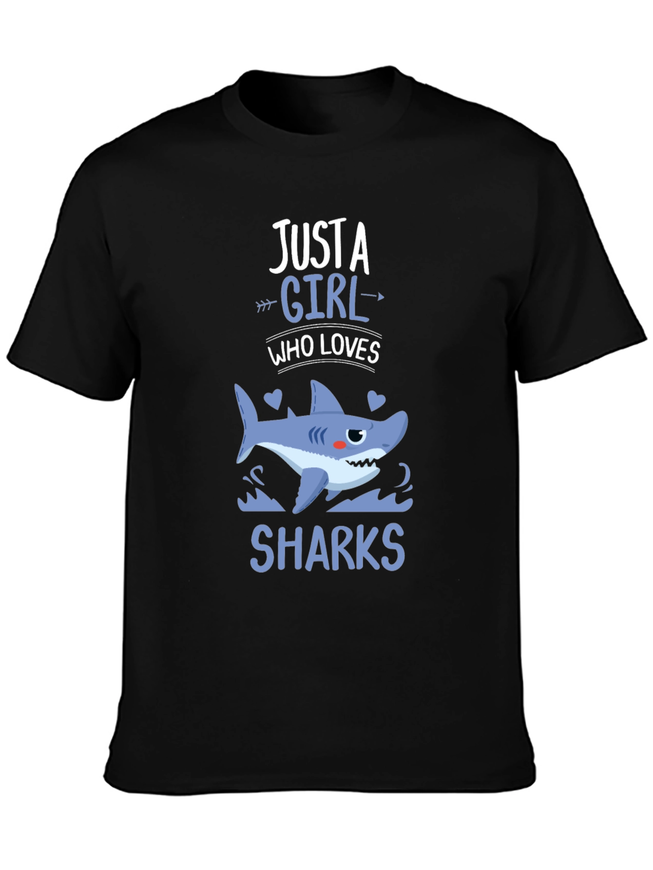 Just a Girl Who Loves Sharks T-Shirt