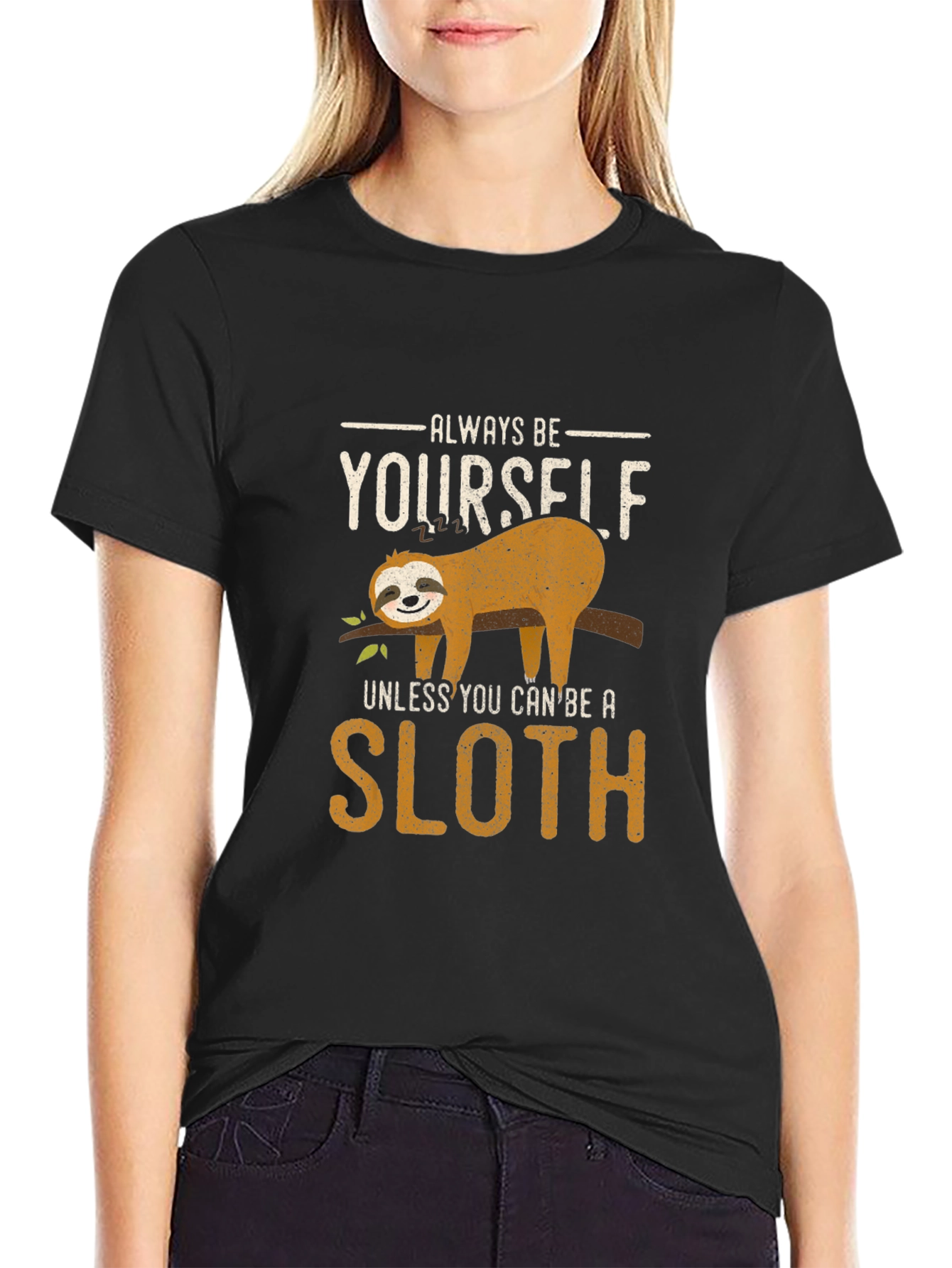 Always Be Yourself Sloth Graphic Tee