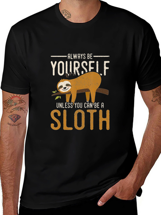 Always Be Yourself Sloth Graphic Tee