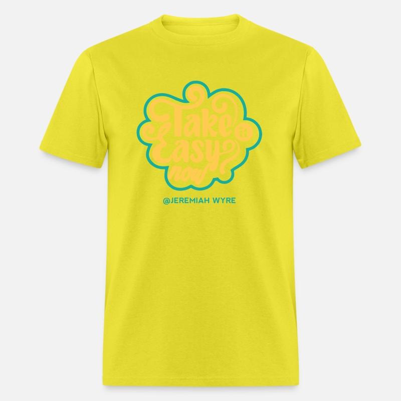 Take it Easy Now - Jeremiah Wyre