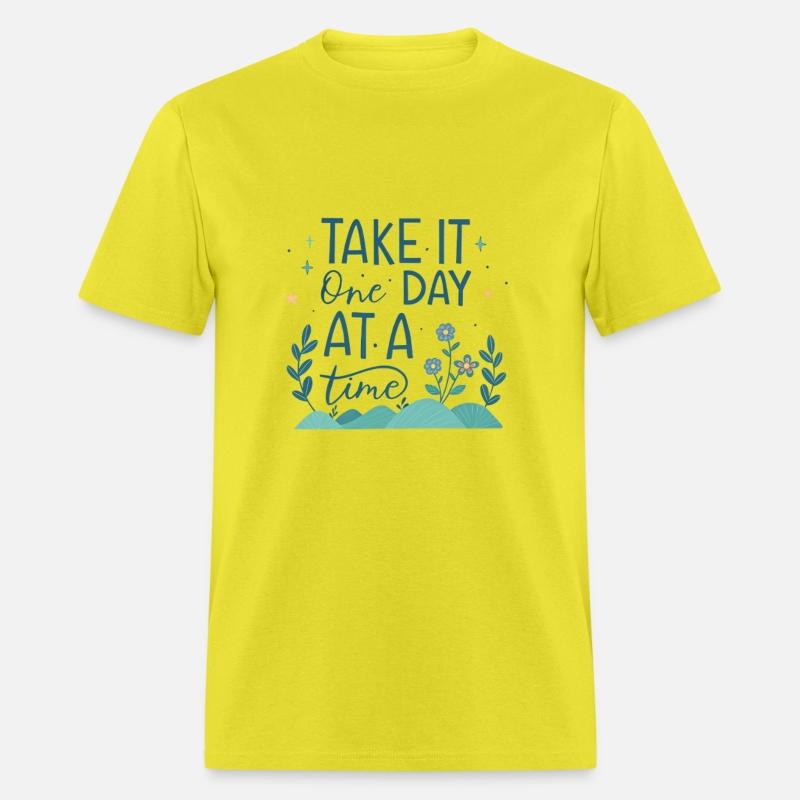 Take It One Day at a Time – Motivational Mental