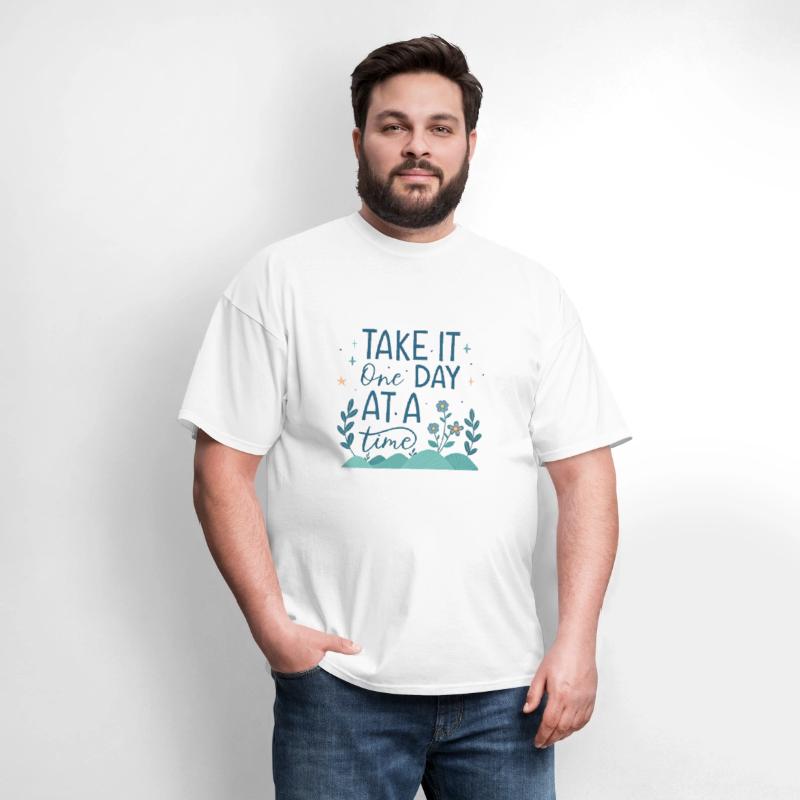 Take It One Day at a Time – Motivational Mental