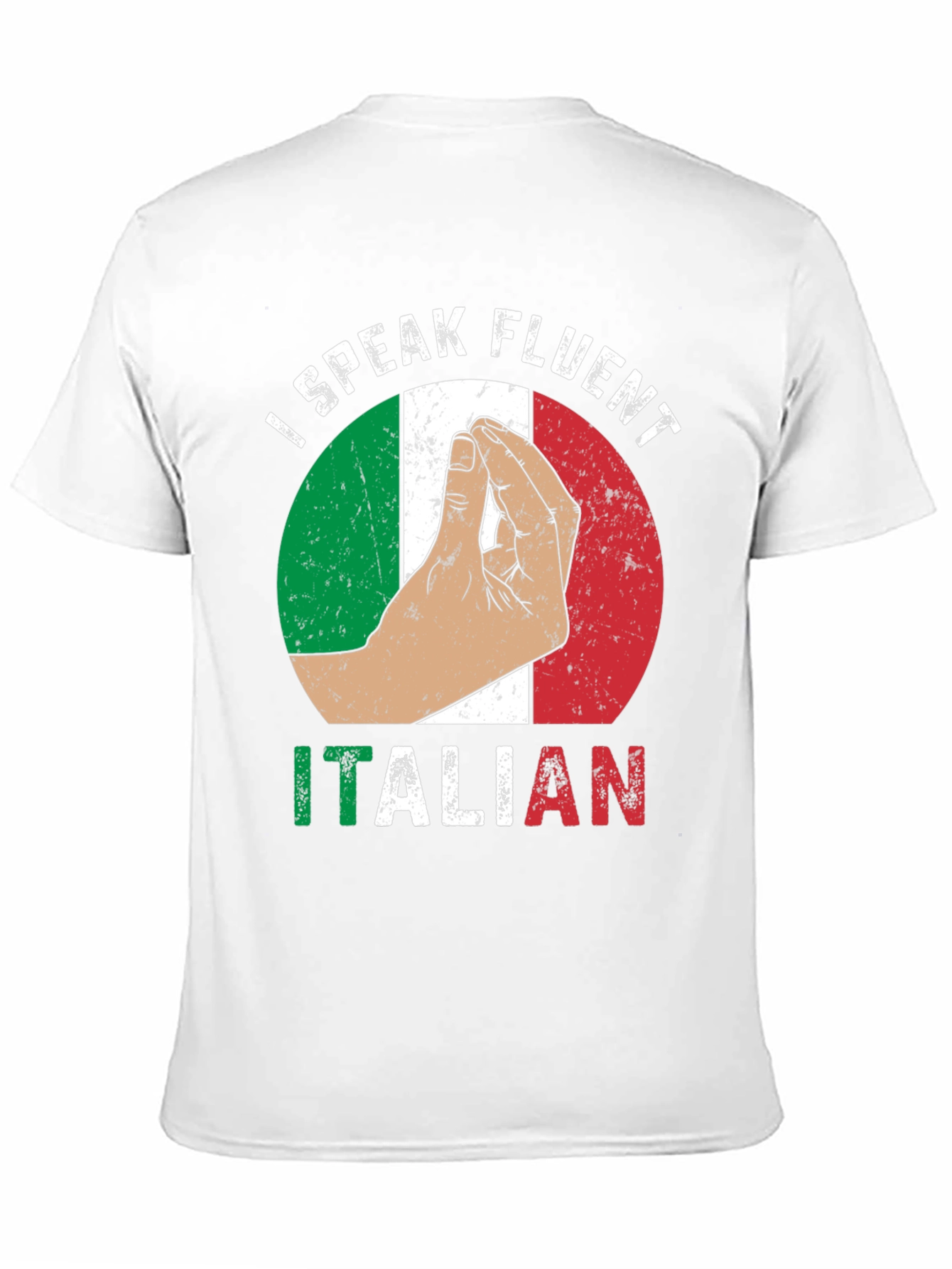 I Speak Fluent Italian Graphic T-Shirt