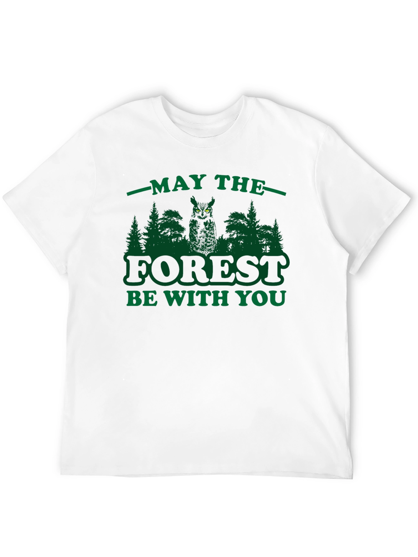 May The Forest Be With You Graphic Tee