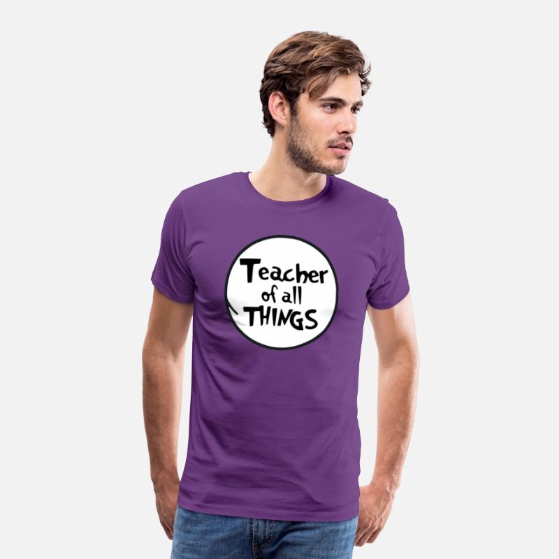 Teacher of All Things" T-Shirt: Wear Your Passion