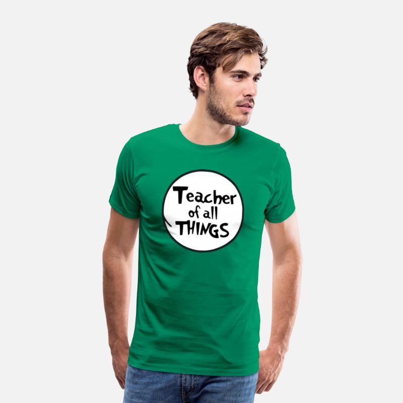 Teacher of All Things" T-Shirt: Wear Your Passion