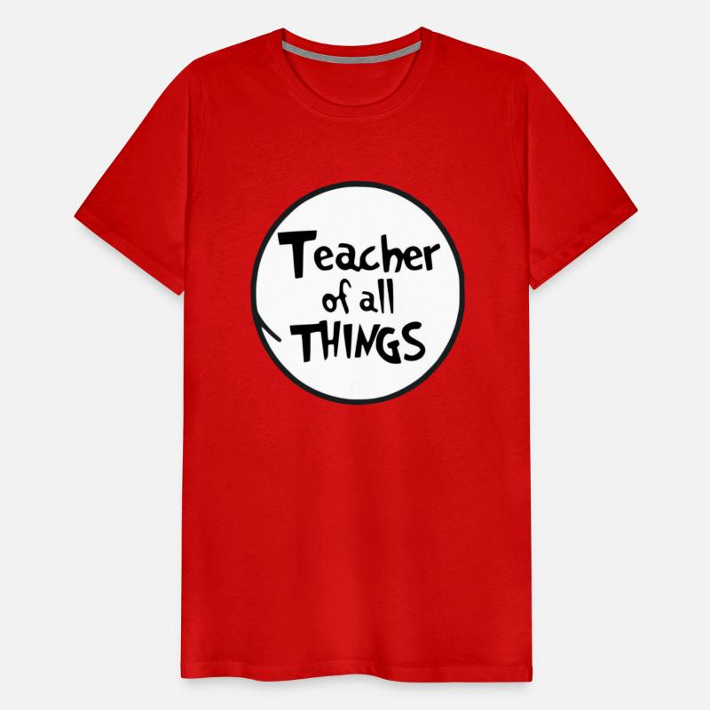 Teacher of All Things" T-Shirt: Wear Your Passion