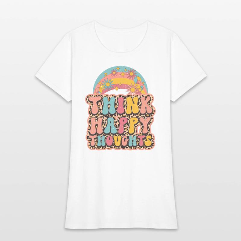 Think Happy Thoughts