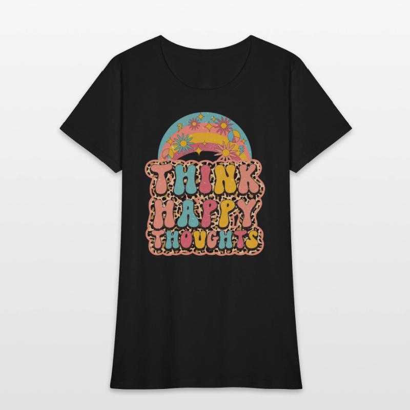 Think Happy Thoughts