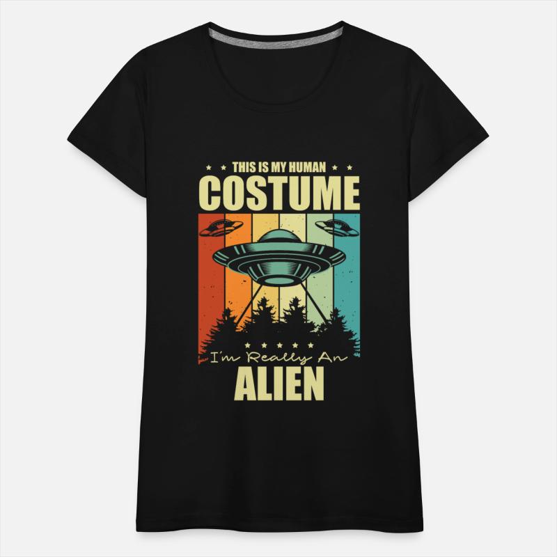 This Is My Human Costume I'm Really An Alien Lover