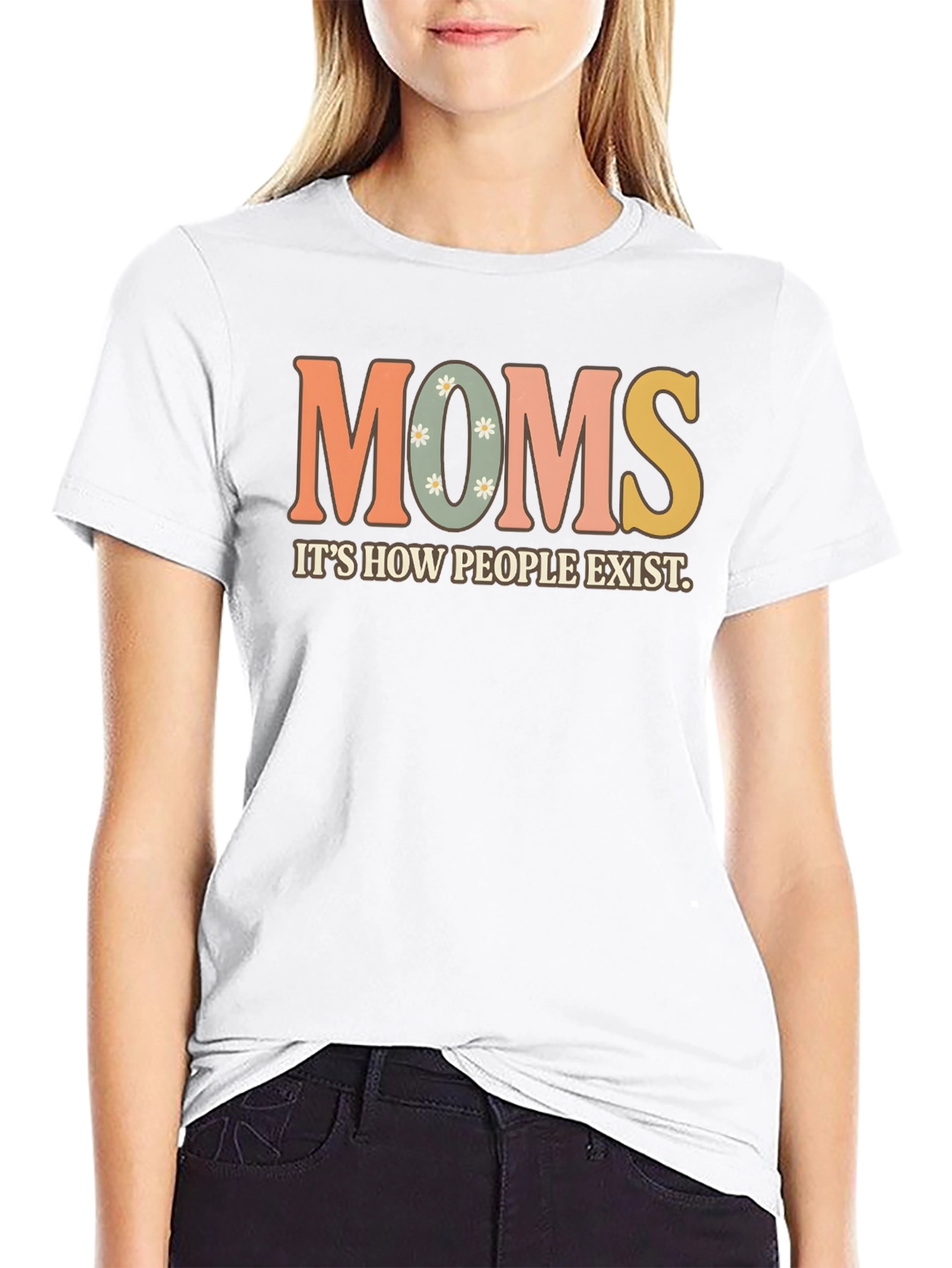 Moms Exist T-Shirt - Retro Style Graphic Tee