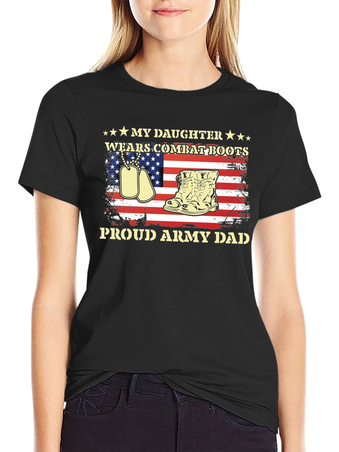 Proud Army Dad - Daughter Wears Combat Boots T-Shirt