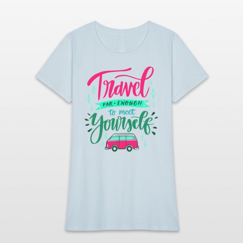 Travel Far Enough to Meet Yourself Inspirational