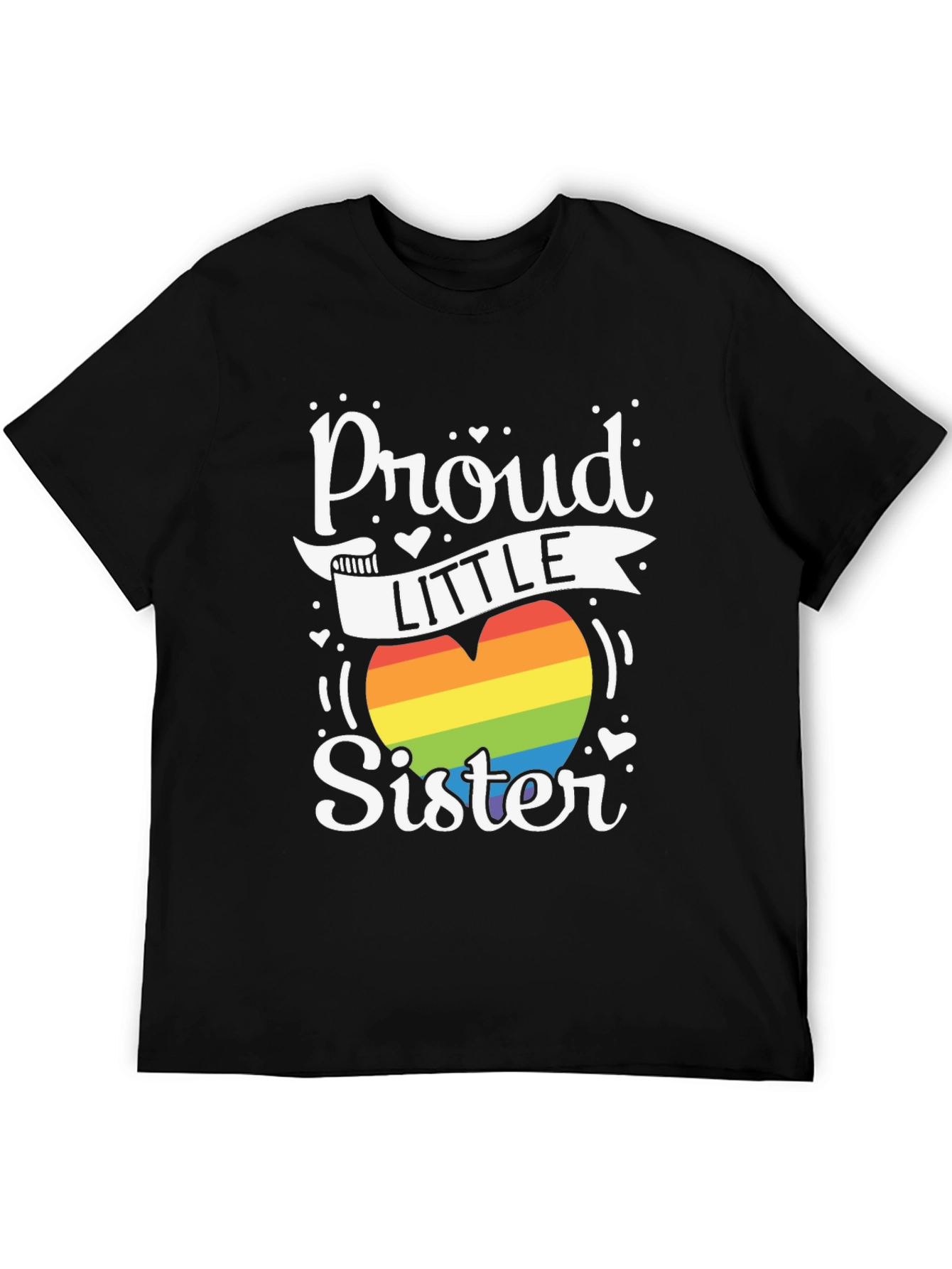 Proud Little Sister LGBTQ Pride Rainbow Heart T-Shirt