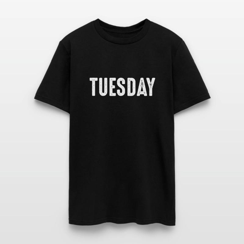 Tuesday Days Of The Week Tuesday