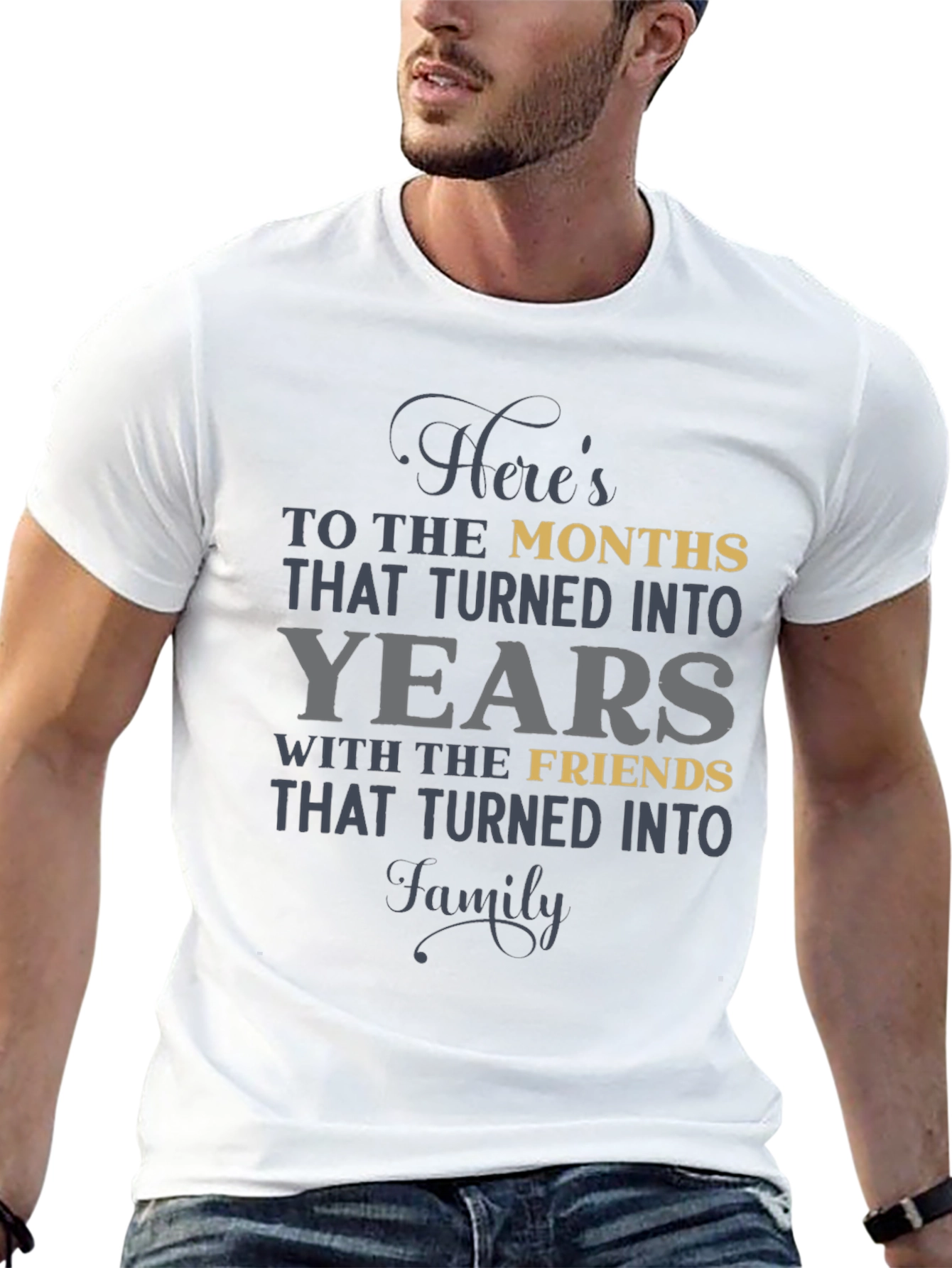 Heres To The Months T-Shirt
