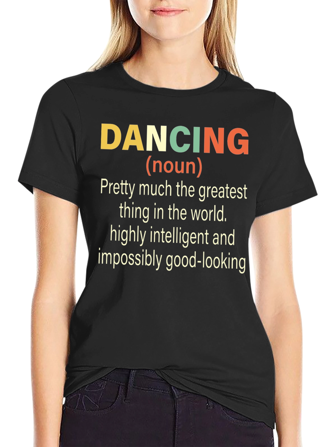 Dancing Noun T-Shirt - Intelligent & Good-Looking Tee
