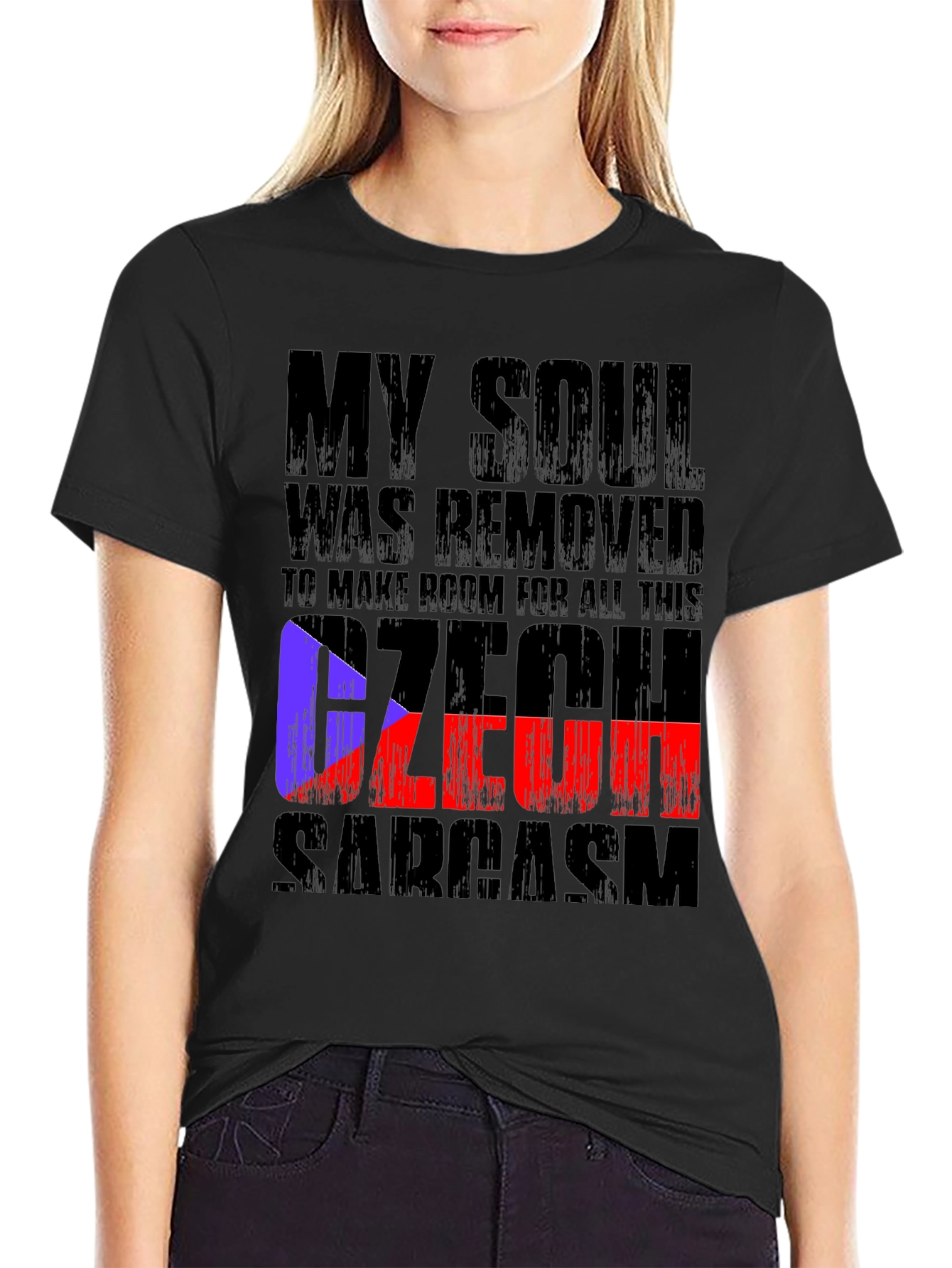Czech Sarcasm T-Shirt - Soul Removed Tee