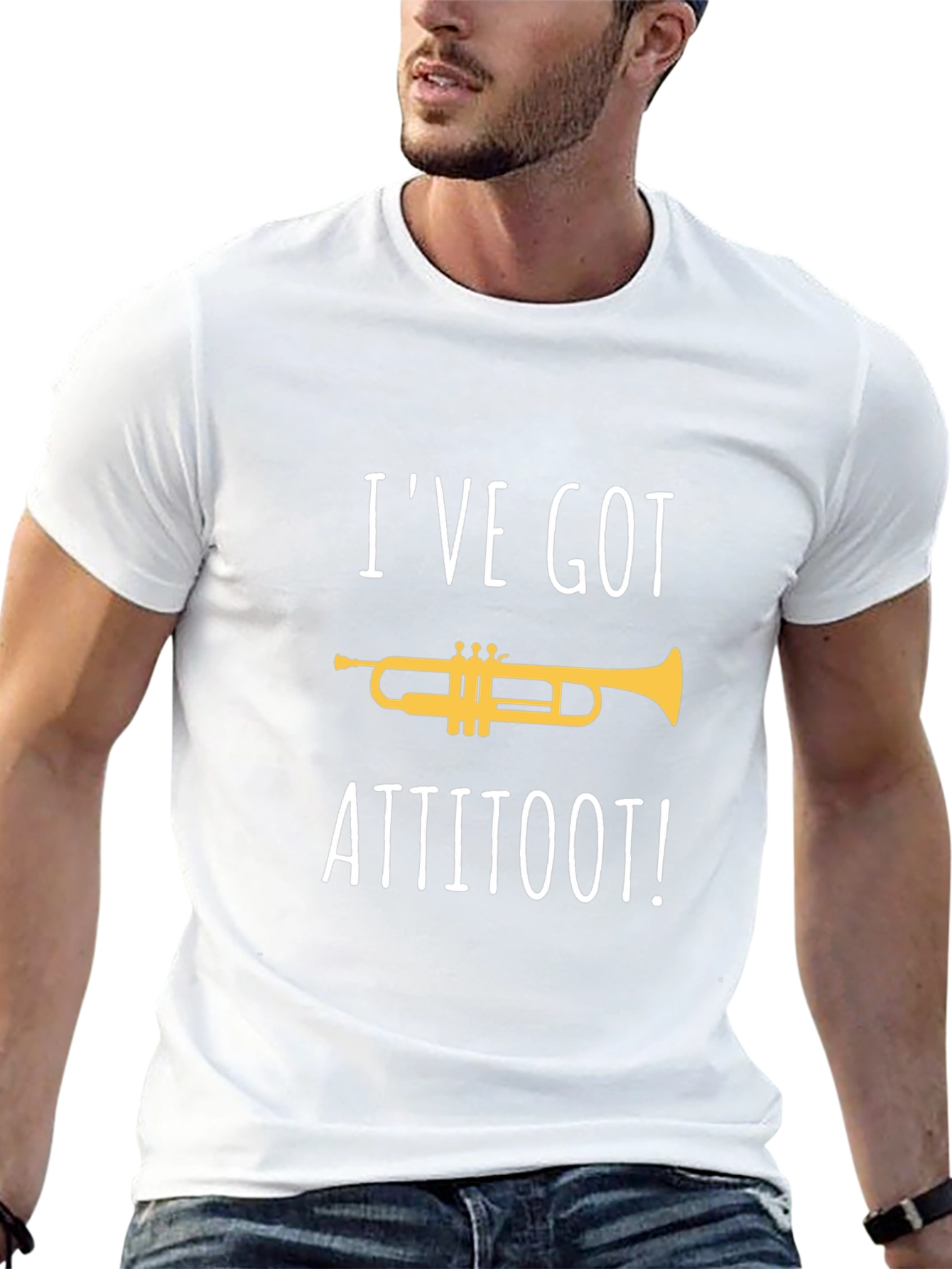 Ive Got Attitoot! T-Shirt - Funny Trumpet Tee