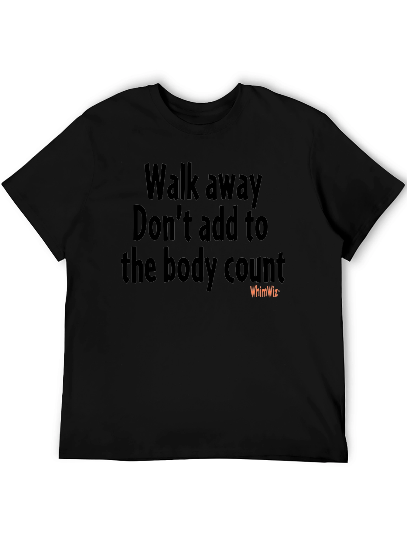 Walk Away Body Count Graphic Tee