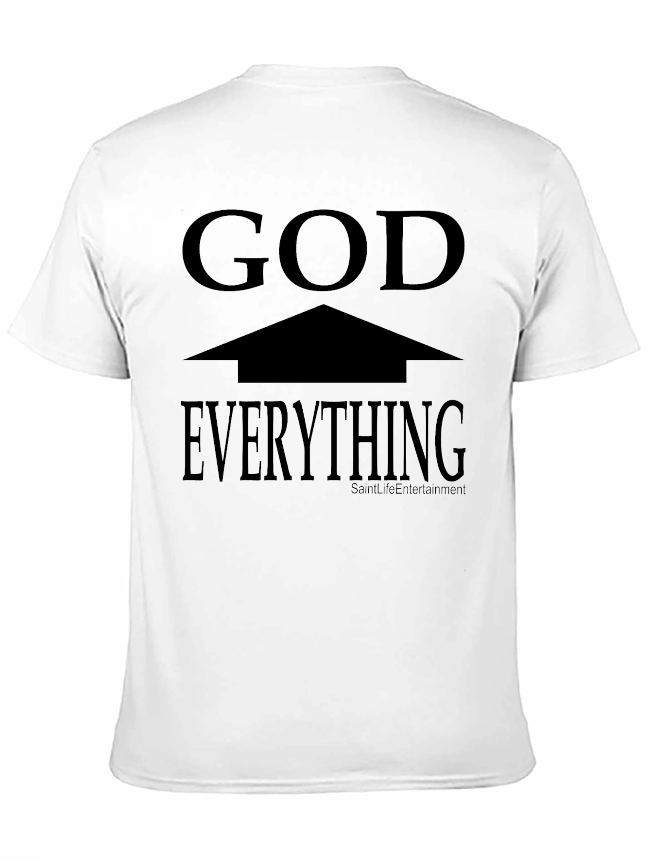 God is Above Everything Black T-Shirt