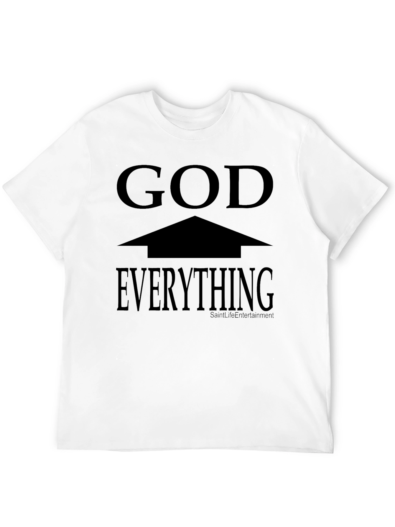 God is Above Everything Black T-Shirt