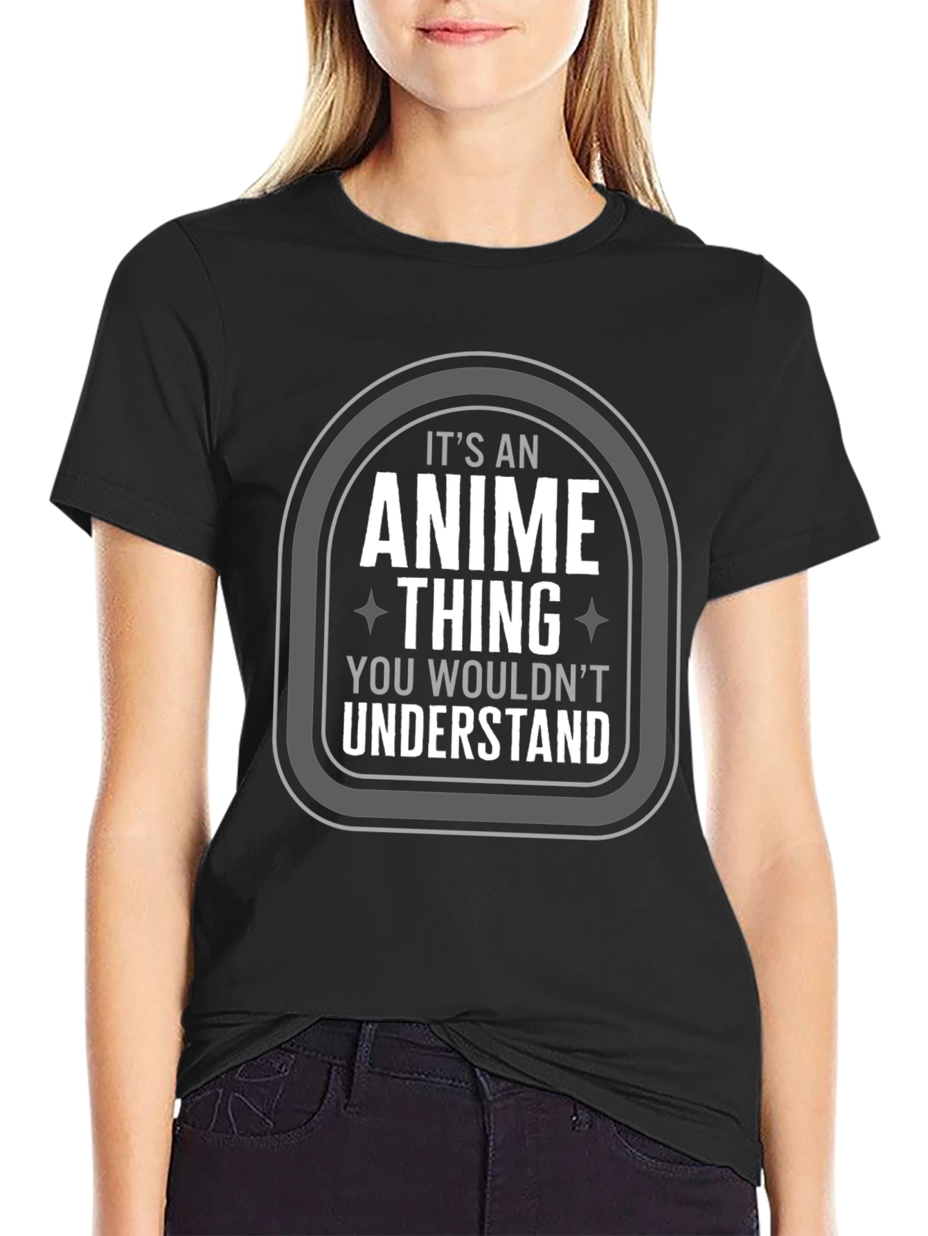 Anime Thing T-Shirt - You Wouldnt Understand Tee