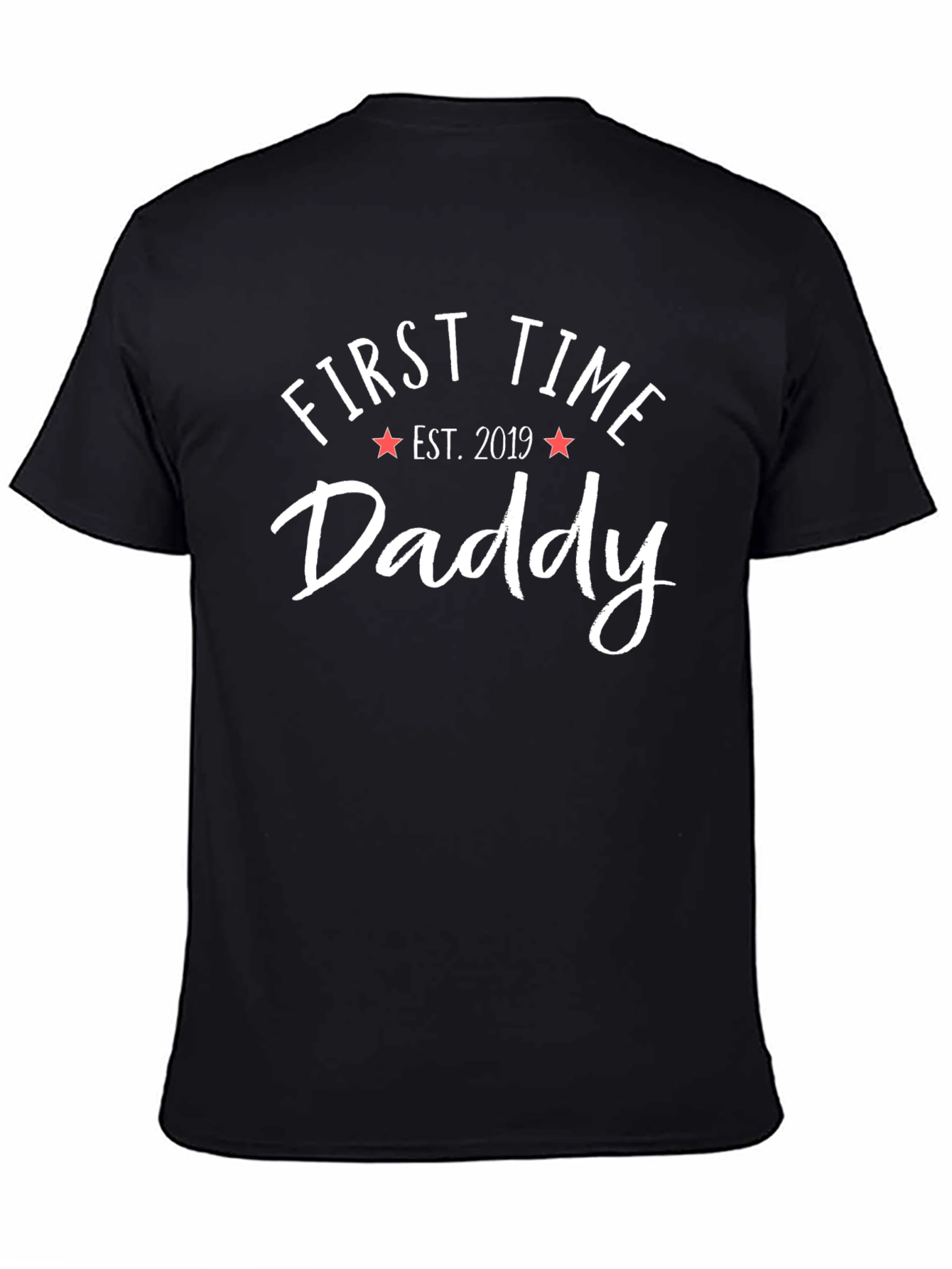 First Time Daddy Est. 2019 T-Shirt