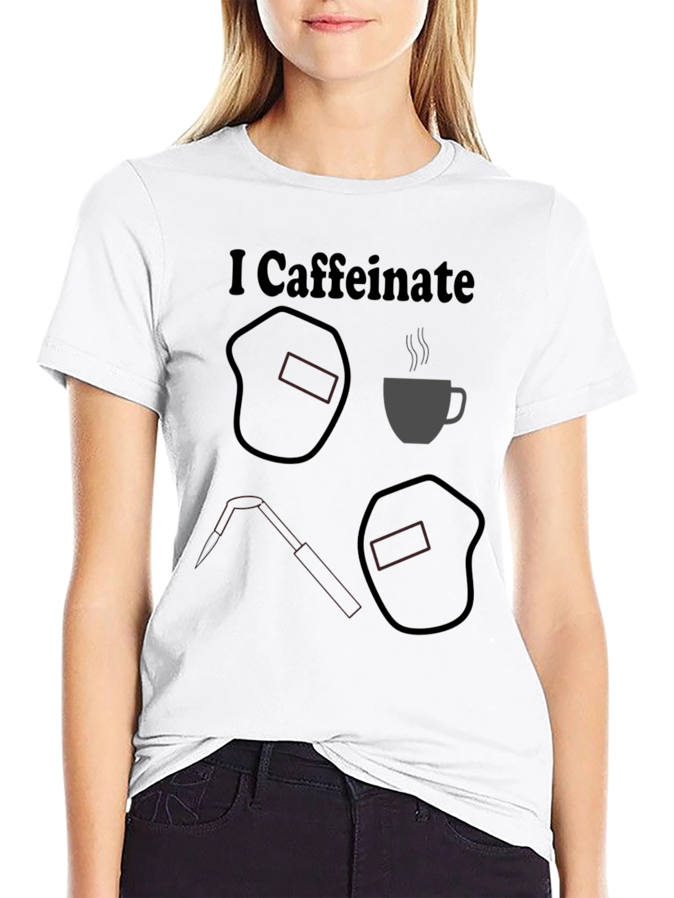 I Caffeinate T-Shirt Welding Humor Tee