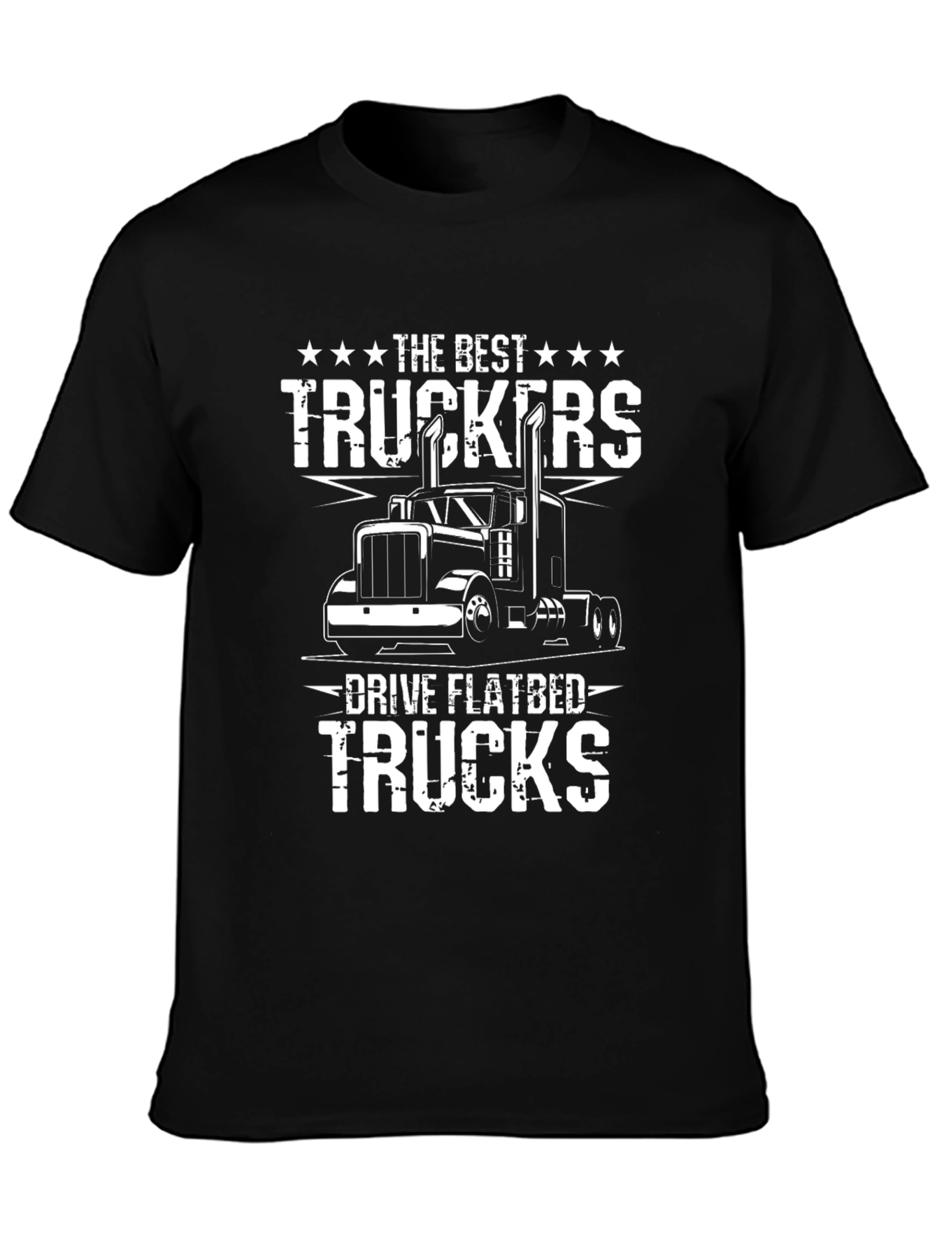 Trucker T-Shirt - Drive Flatbed Trucks