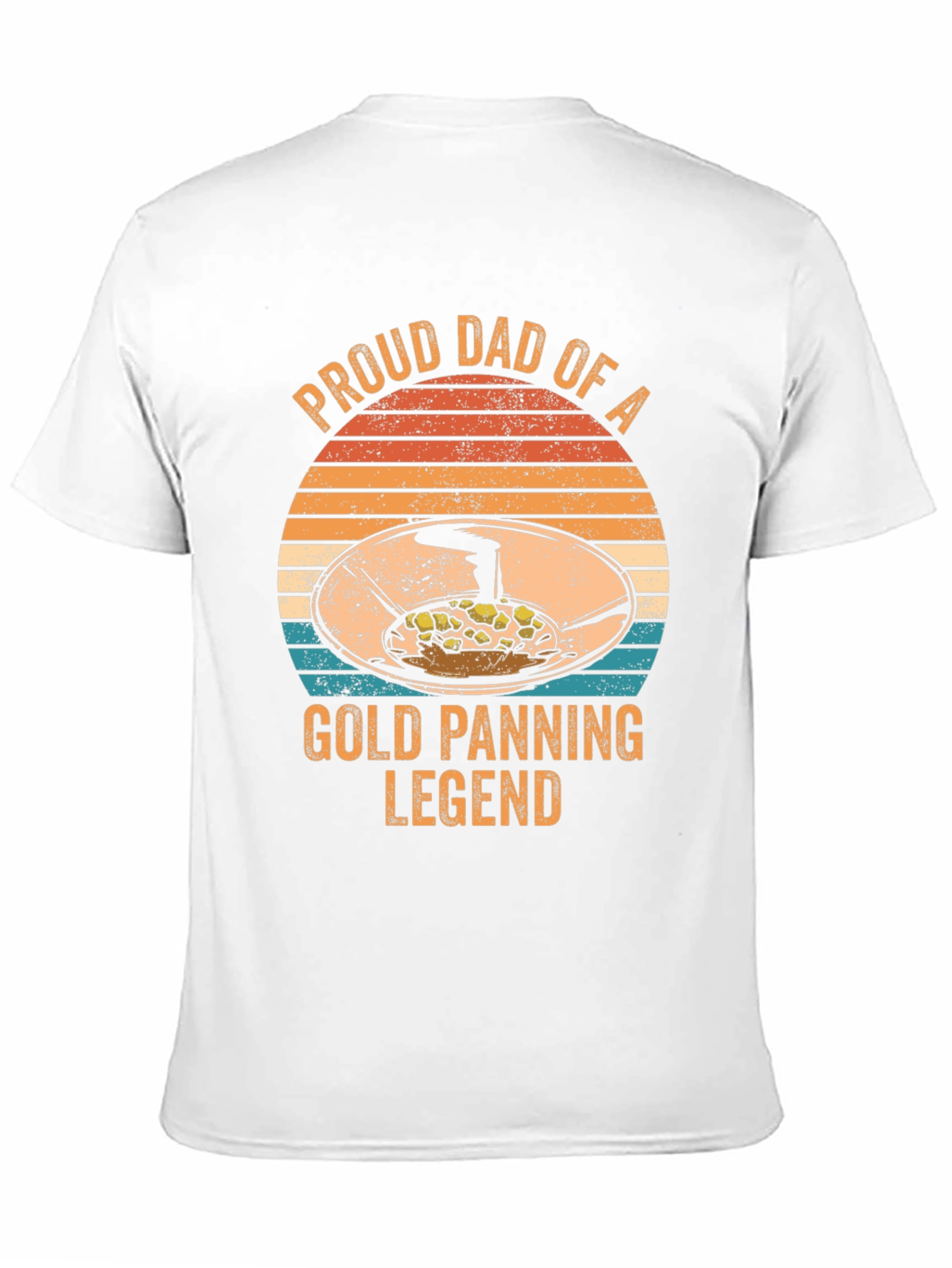 Proud Dad of a Gold Panning Legend T-Shirt