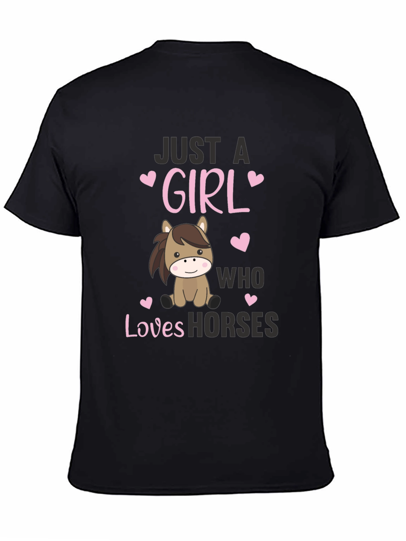 Just a Girl Who Loves Horses Graphic Tee