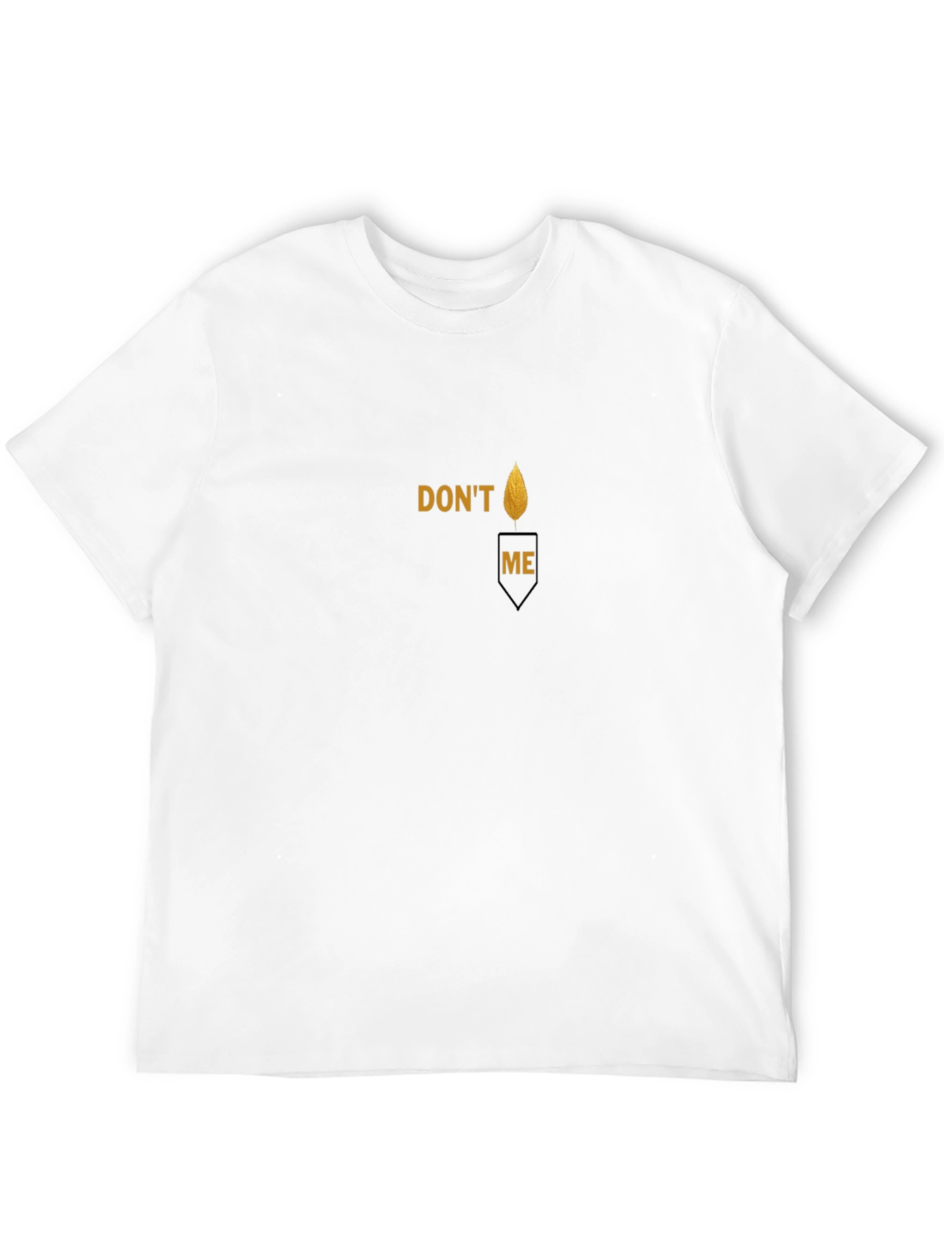 Dont Candle Me Black T-Shirt