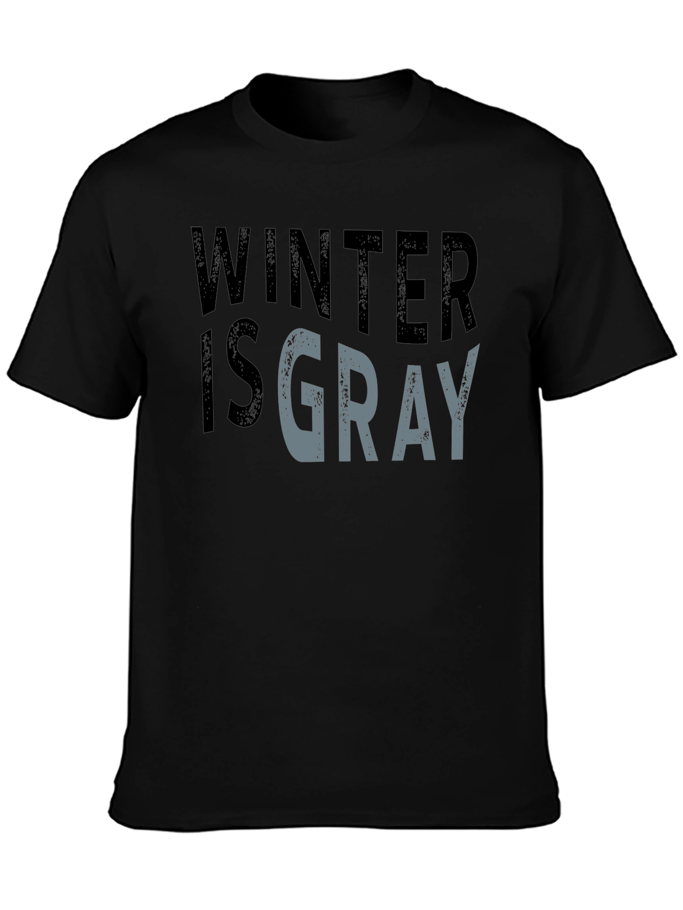 Winter is Gray Graphic Tee - Soft Cotton Blend