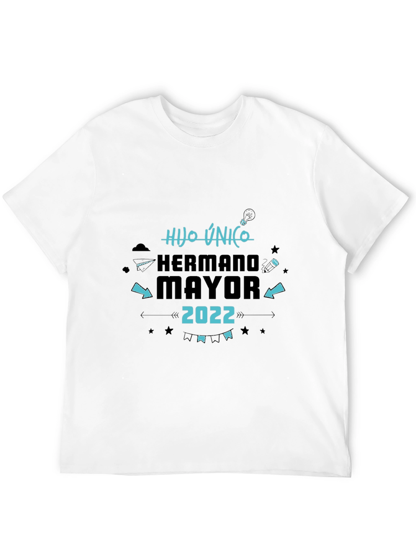 Hijo Unico Hermano Mayor 2022 Black T-Shirt
