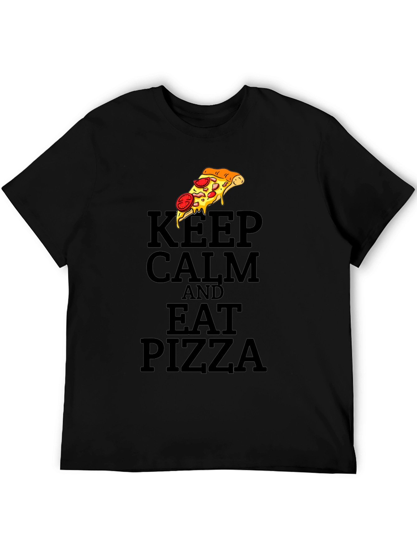 Keep Calm and Eat Pizza Graphic T-Shirt