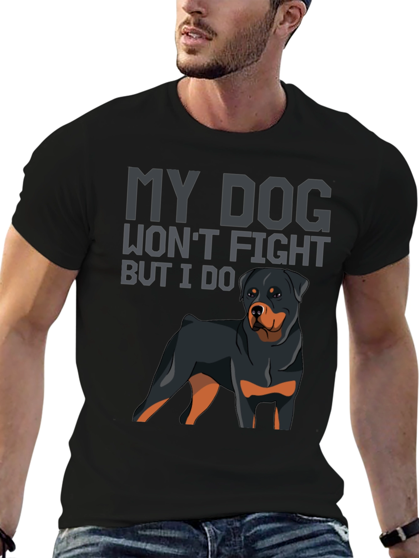 My Dog Wont Fight But I Do T-Shirt