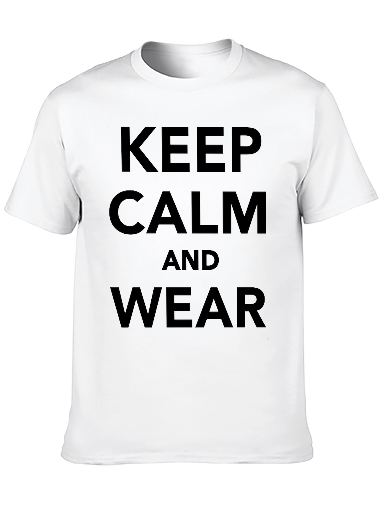 Keep Calm and Wear Graphic Tee - Black
