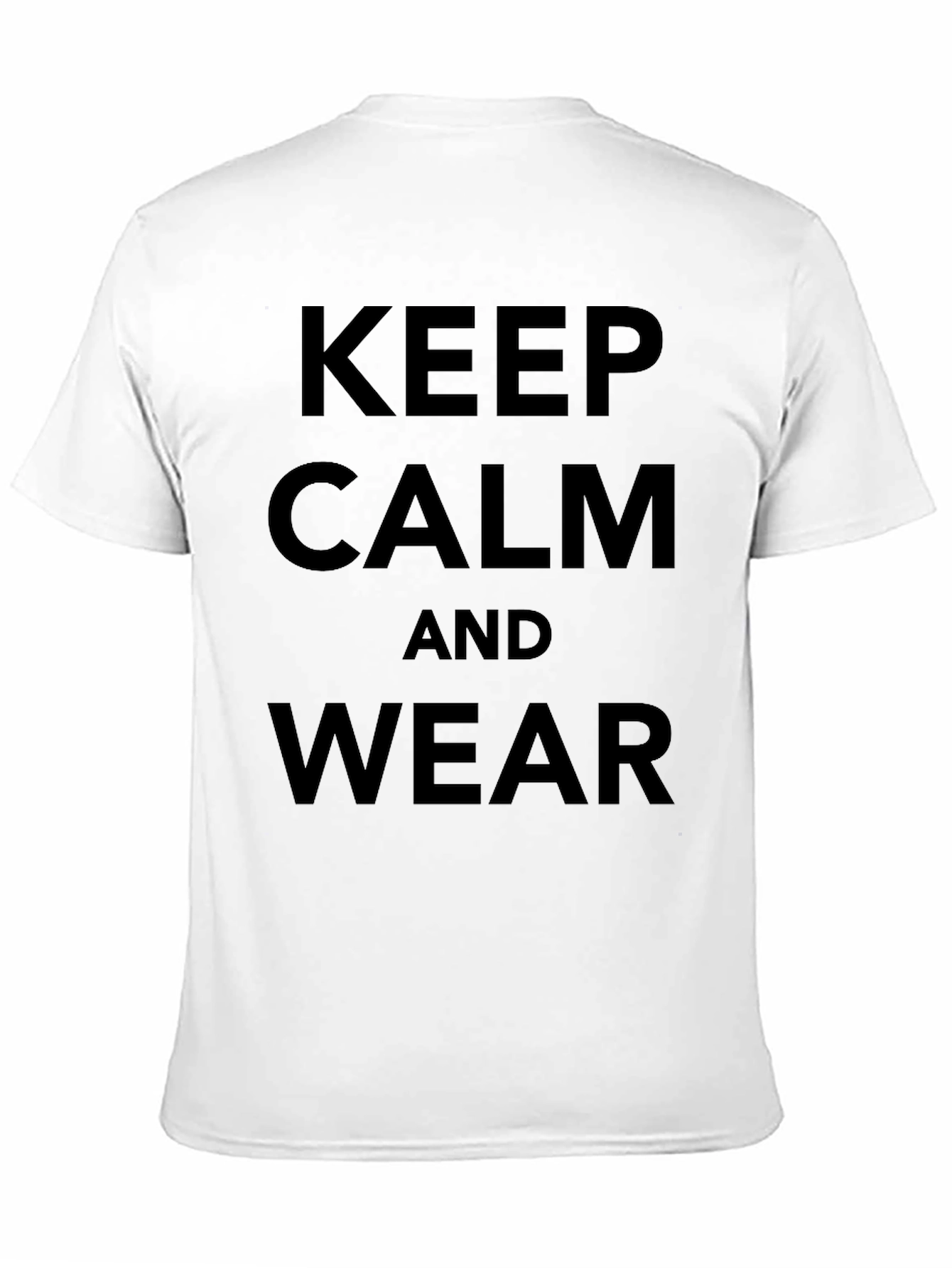 Keep Calm and Wear Graphic Tee - Black