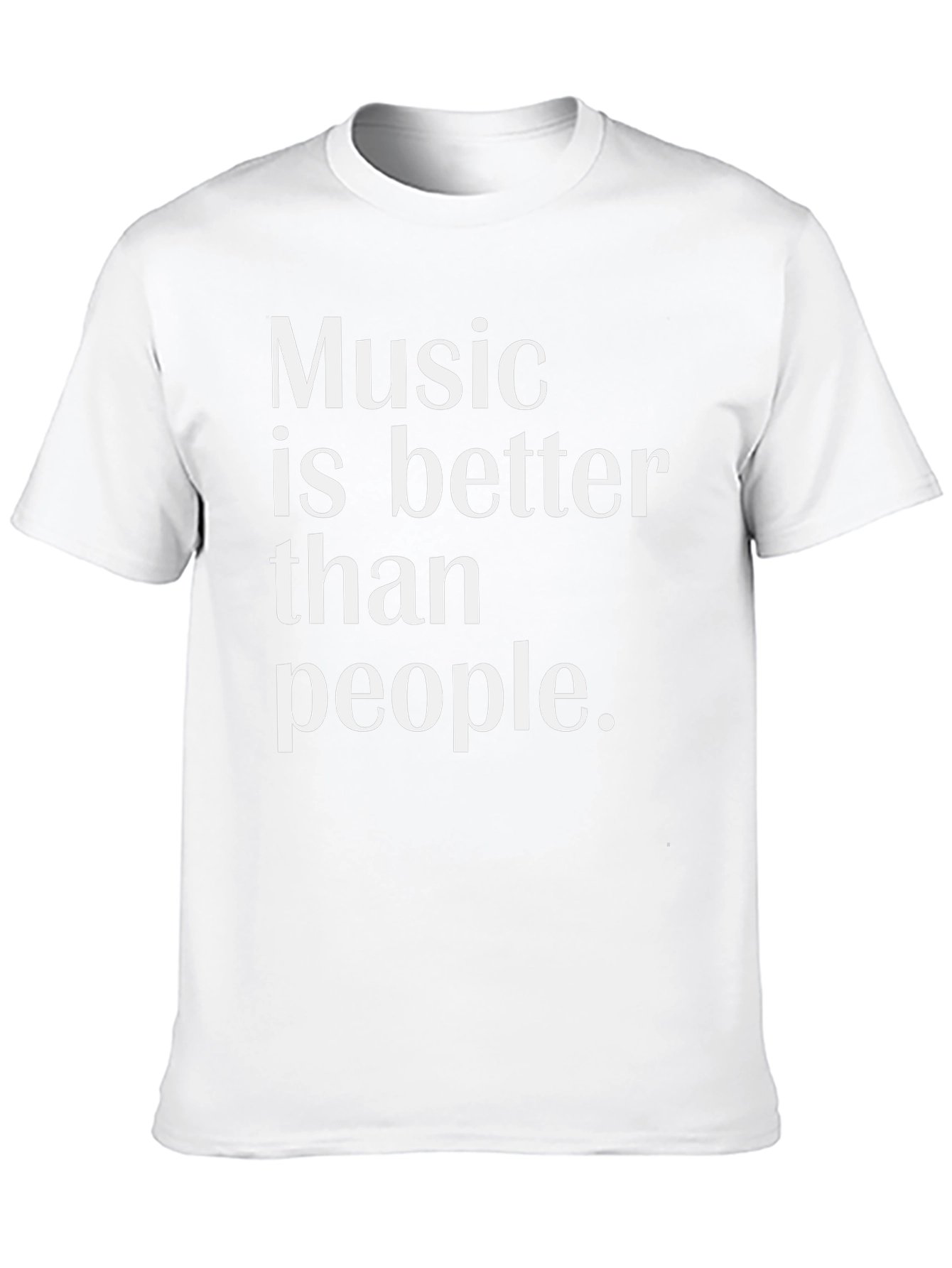 Music is Better Than People Graphic Tee