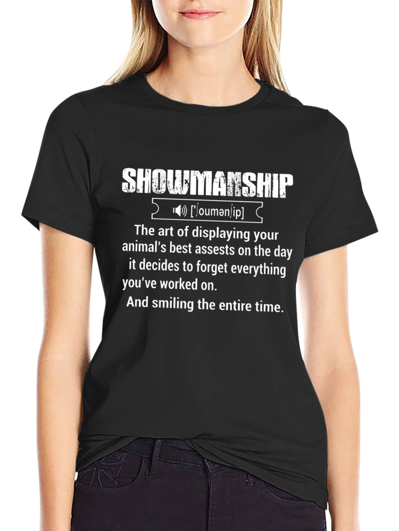 Showmanship Definition T-Shirt - Animal Lovers