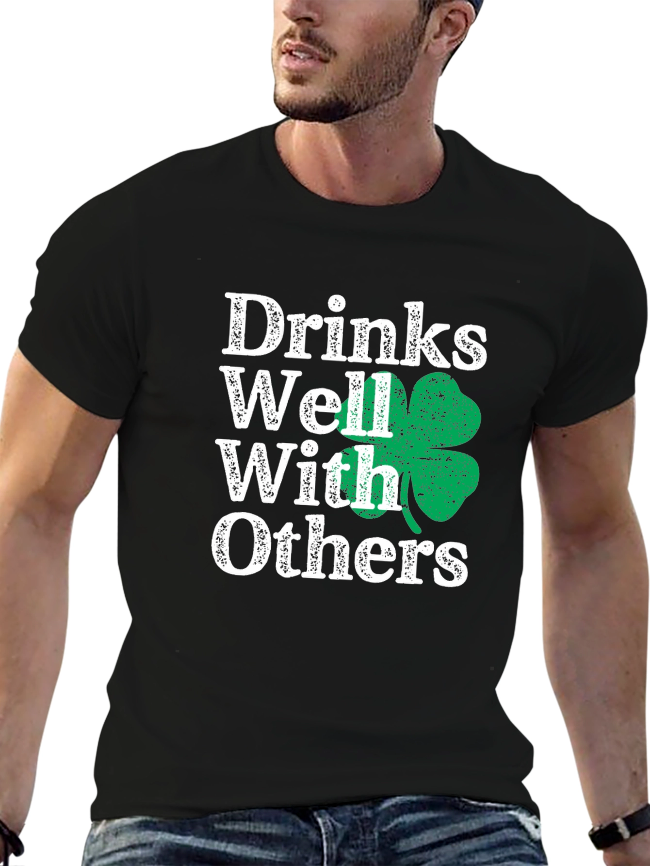 Drinks Well With Others St. Patricks Day T-Shirt