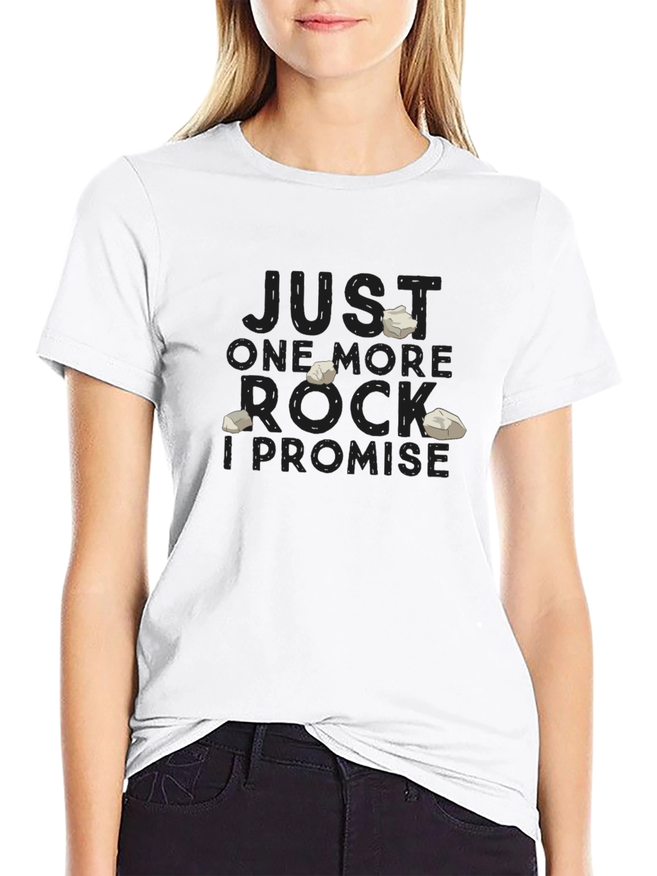 Just One More Rock T-Shirt
