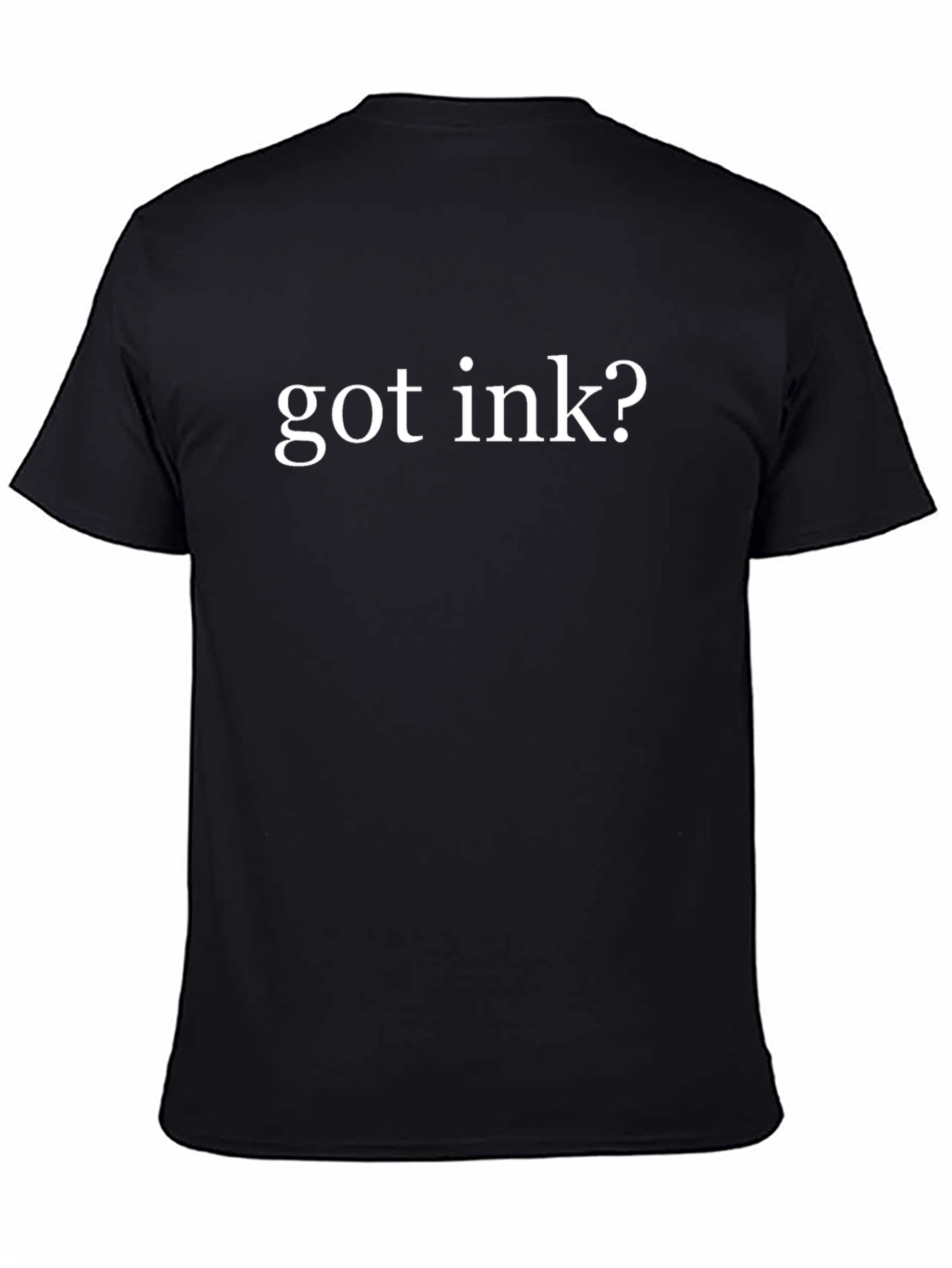 Got Ink? T-Shirt - Cool Tattoo Lovers Tee