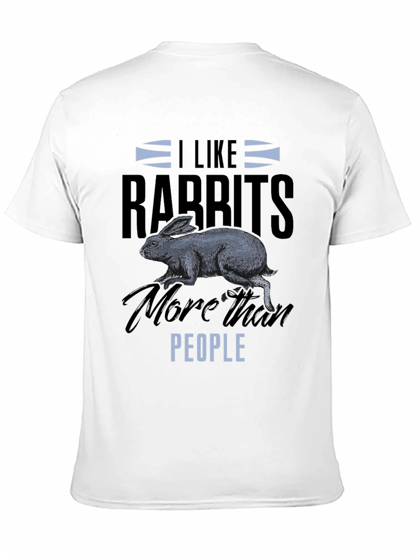 I Like Rabbits T-Shirt - Funny Animal Lover Tee